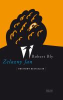 Żelazny Jan. Autor: Robert Bly, Jacek Tittenbrun. SmakLiter.pl Okładka książki Żelazny Jan