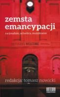 Zemsta emancypacji. Autor: Nowicki Tomasz. SmakLiter.pl Okładka książki Zemsta emancypacji