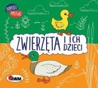Zwierzęta i ich dzieci. Autor: Joanna Wiśniewska (red.). SmakLiter.pl Okładka książki Zwierzęta i ich dzieci