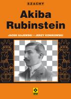 Akiba Rubinstein. Autor: Gajewski Jacek, Konikowski Jerzy. SmakLiter.pl Okładka książki Akiba Rubinstein