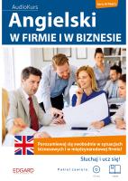 Angielski W firmie i w biznesie. Autor: Opracowanie zbiorowe. SmakLiter.pl Okładka książki Angielski W firmie i w biznesie