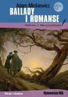 Ballady i romanse. Autor: Adam Mickiewicz. SmakLiter.pl Okładka książki Ballady i romanse