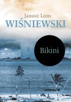 Bikini. Autor: Wiśniewski Janusz L.. SmakLiter.pl Okładka książki Bikini