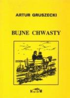Bujne chwasty. Autor: Gruszecki Artur. SmakLiter.pl Okładka książki Bujne chwasty
