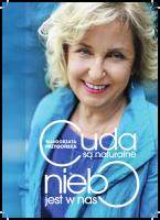 Cuda są naturalne niebo jest w nas. Autor: Przygońska Małgorzata. SmakLiter.pl Okładka książki Cuda są naturalne niebo jest w nas