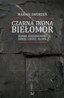 Czarna Ikona - Biełomor. Autor: Sworzeń Marian. SmakLiter.pl Okładka książki Czarna Ikona - Biełomor