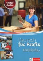 Deutsch fur Profis. Transport, spedycja, logistyka. Autor: Alicja Jarosz, Jarosz Józef. SmakLiter.pl Okładka książki Deutsch fur Profis. Transport, spedycja, logistyka
