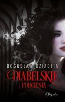 Okładka książki Diabelskie podcienia