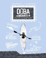 Okładka książki Doba na oceanie.Jak przepłynąć Atlantyk kajakiem?