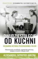 Okładka książki Dwudziestolecie od kuchni