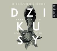 Dzikusy. Tom 2. Upiór nawiedził Europę - CD. Autor: Sabri Louatah. SmakLiter.pl Okładka książki Dzikusy. Tom 2. Upiór nawiedził Europę - CD