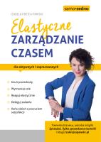 Elastyczne zarządzanie czasem. Autor: Izabela Krejca-Pawski. SmakLiter.pl Okładka książki Elastyczne zarządzanie czasem
