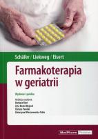 Farmakoterapia w geriatrii. Autor: Schafer Constanze, Liekweg Andrea, Eisert Albrecht. SmakLiter.pl Okładka książki Farmakoterapia w geriatrii