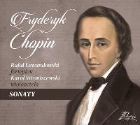 Fryderyk Chopin - Sonaty. Autor: Lewandowski Rafał i Natalia Walewska, Karol Wroniszewski. SmakLiter.pl Okładka książki Fryderyk Chopin - Sonaty