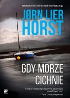 Gdy morze cichnie. Autor: Jorn Lier Horst. SmakLiter.pl Okładka książki Gdy morze cichnie