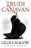 Okładka książki Gildia Magów Trylogia Czarnego Maga Księga 1