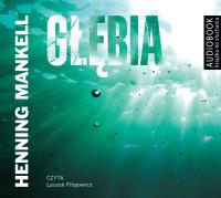 Głębia - Audiobook. Autor: Henning Mankell. SmakLiter.pl Okładka książki Głębia - Audiobook
