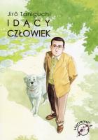Idący człowiek. Autor: Taniguchi Jiro. SmakLiter.pl Okładka książki Idący człowiek