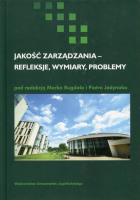 Jakość zarządzania - refleksje, wymiary, problemy. Autor: Marek Bugdol Piotr Jedynak. SmakLiter.pl Okładka książki Jakość zarządzania - refleksje, wymiary, problemy