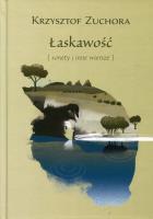 Łaskawość. Autor: Zuchora Krzysztof. SmakLiter.pl Okładka książki Łaskawość