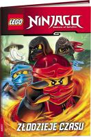 Lego Ninjago Złodzieje czasu. Autor: Opracowanie zbiorowe. SmakLiter.pl Okładka książki Lego Ninjago Złodzieje czasu