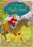 Mały lord. Autor: F. H. Burnett. SmakLiter.pl Okładka książki Mały lord