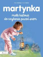 Martynka Małe historie do czytania przed snem. Autor: Gilbert Delahaye. SmakLiter.pl Okładka książki Martynka Małe historie do czytania przed snem