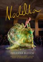 Modelka. Autor: Zuzanna Bijoch. SmakLiter.pl Okładka książki Modelka