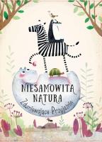 Niesamowita Natura. Zdumiewające Przyjaźnie. Autor: Hanackova Pavla. SmakLiter.pl Okładka książki Niesamowita Natura. Zdumiewające Przyjaźnie