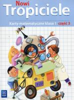 Okładka książki Nowi Tropiciele. Matematyka. Klasa 1. Część 3
Edukacja Wczesnoszkolna