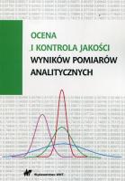 Okładka książki Ocena i kontrola jakości wyników pomiarów analitycznych