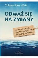 Okładka książki Odważ się na zmiany