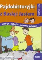 Pajdohistoryjki z Basią i Jasiem. Nowe przygody. Autor: Szwajkowska Elżbieta, Szwajkowski Witold. SmakLiter.pl Okładka książki Pajdohistoryjki z Basią i Jasiem. Nowe przygody