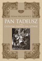Pan Tadeusz. Autor: Adam Mickiewicz. SmakLiter.pl Okładka książki Pan Tadeusz