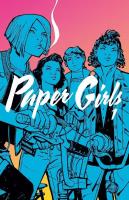 Paper Girls 1. Autor: Vaughan Brian K., Cliff Chiang. SmakLiter.pl Okładka książki Paper Girls 1