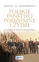 Okładka książki Polskie Państwo Podziemne i Żydzi w czasie II wojny światowej