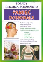 Porady lek. rodzinnego. Pamięć doskonała Nr 116. Autor: Agnieszka  Umińska. SmakLiter.pl Okładka książki Porady lek. rodzinnego. Pamięć doskonała Nr 116