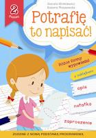 Potrafię to napisać! Poziom 2. Autor: Danuta Klimkiewicz, Płaszewska Bożena. SmakLiter.pl Okładka książki Potrafię to napisać! Poziom 2