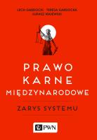 Prawo karne międzynarodowe. Autor: Gardocki Lech, Teresa Gardocka (red.), Majewski Łukasz A.. SmakLiter.pl Okładka książki Prawo karne międzynarodowe