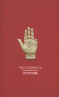 Przyducha. Autor: Prus Maciej Piotr. SmakLiter.pl Okładka książki Przyducha