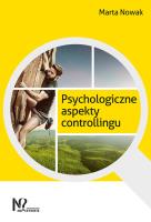 Psychologiczne aspekty controllingu. Autor: Nowak Marta. SmakLiter.pl Okładka książki Psychologiczne aspekty controllingu