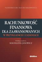 Okładka książki Rachunkowość finansowa dla zaawansowanych w przykładach i zadaniach