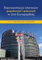 Reprezentacja interesów gospodarczych i społecznych w Unii Europejskiej. Autor: Kurczewska Urszula, Jasiecki Krzysztof. SmakLiter.pl Okładka książki Reprezentacja interesów gospodarczych i społecznych w Unii Europejskiej