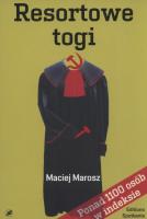 Resortowe togi. Autor: Marosz Maciej. SmakLiter.pl Okładka książki Resortowe togi