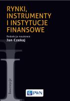 Rynki, instrumenty i instytucje finansowe. Autor: Czekaj Jan. SmakLiter.pl Okładka książki Rynki, instrumenty i instytucje finansowe