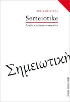 Semeiotike Studia z zakresu semanalizy. Autor: Kristeva Julia. SmakLiter.pl Okładka książki Semeiotike Studia z zakresu semanalizy