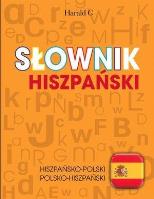 Słownik hiszpański. Autor: Abel A. Murcia Soriano, Katarzyna Mołoniewicz. SmakLiter.pl Okładka książki Słownik hiszpański