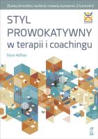 Styl Prowokatywny w terapii i coachingu. Autor: Noni Hofner. SmakLiter.pl Okładka książki Styl Prowokatywny w terapii i coachingu