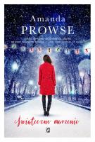 Świąteczne marzenie. Autor: Prowse Amanda. SmakLiter.pl Okładka książki Świąteczne marzenie
