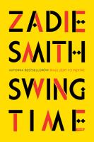Swing Time. Autor: Smith Zadie. SmakLiter.pl Okładka książki Swing Time